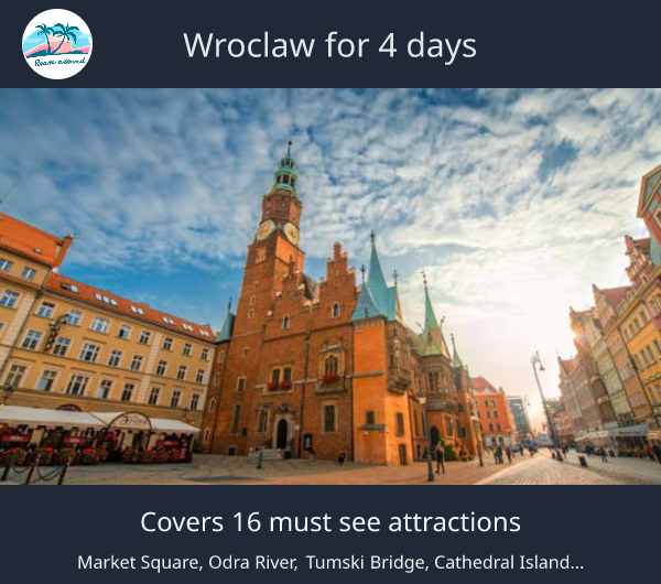 Wroclaw for 4 days