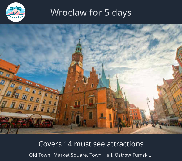 Wroclaw for 5 days