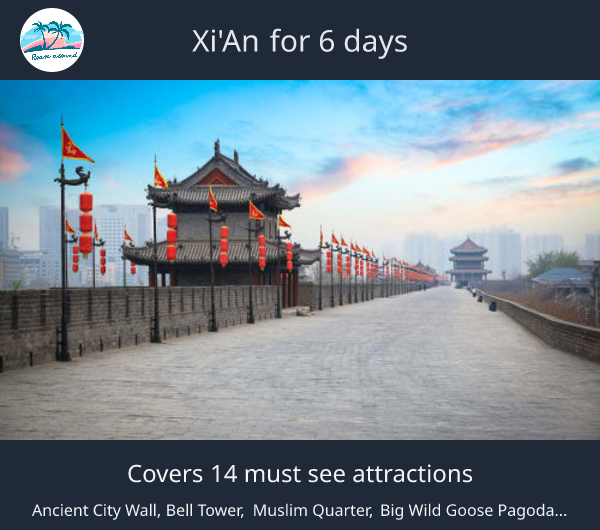 Xi'an for 6 days