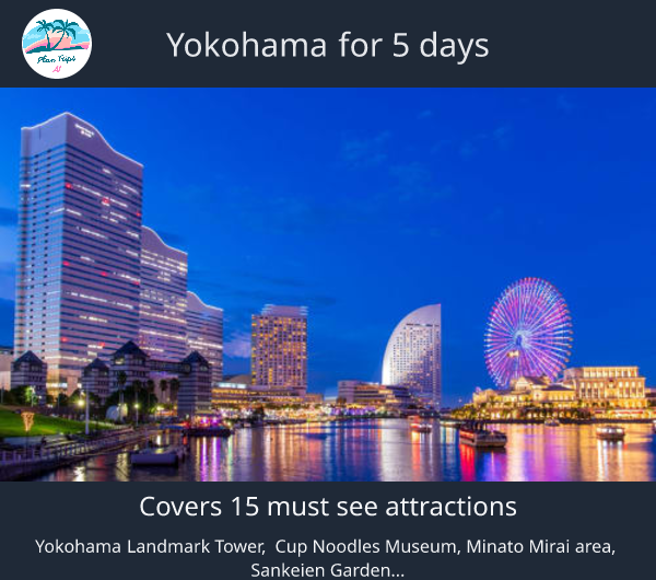 Yokohama for 5 days