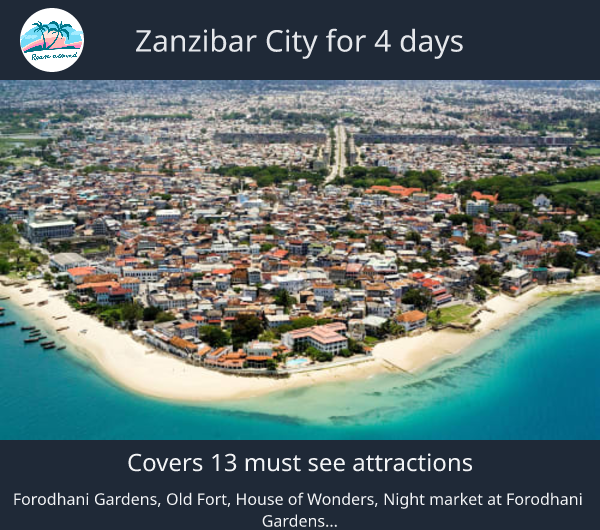 Zanzibar City for 4 days